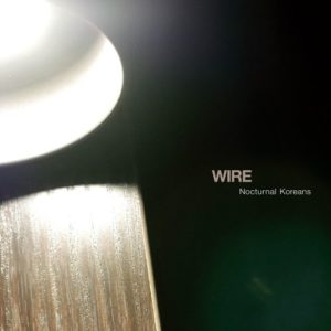 WIRE Nocturnal Koreans