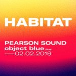 Pearson Sound e object blue al TPO per Habitat