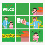 WILCO, “Schmilco” (dBpm, 2016)