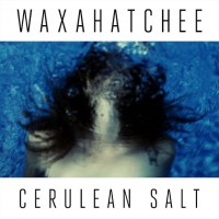 Waxahatchee-Cerulean-Salt1
