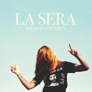 la_sera_hour_of_the_dawn