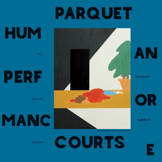 Parquet-Courts-Human-Performance-560x560