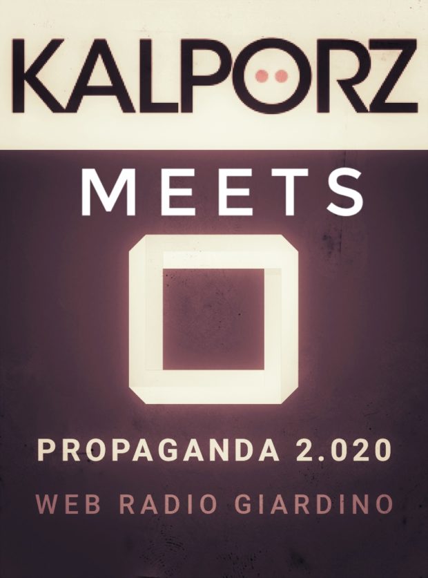 [Podcast] Propaganda Meets Kalporz #2 (feat. Matteo Mannocci)