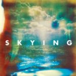 THE HORRORS, “Skying” (XL Recordings, 2011)