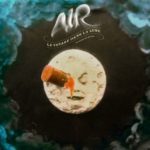 AIR, “Le Voyage Dans La Lune” (Virgin, 2012)